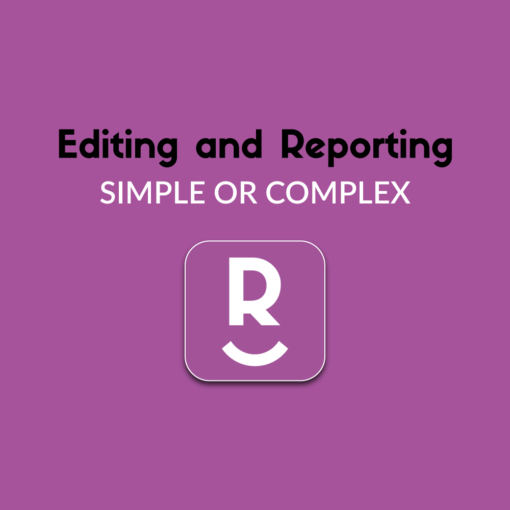 editing and reporting